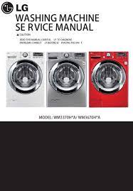 Save up to $300 off on qualified lg kitchen and/or. Lg Wm3670hwa Wm3670hva Wm3670hra Washer Service Manual Serviceandrepair