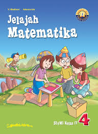 Check spelling or type a new query. Jelajah Matematika Sd Kelas 4 K13 Revisi 2016 Yudhistira