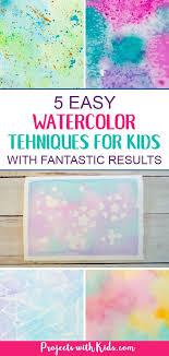 If you don't already have a set of watercolors, you can easily diy your own with food coloring, baking soda, corn starch, corn syrup, and vinegar. 5 Easy Watercolor Techniques For Kids That Produce Fantastic Results Kids Watercolor Art For Kids Art Activities For Kids