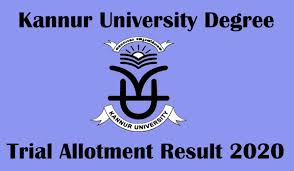 Earlier, the kannur university 2nd allotment has published for degree ug courses and now university admission team. Kannur University Degree Trial Allotment Result 2020 Published Available Now Www Admission Kannur