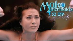Mako Mermaids S2 E24