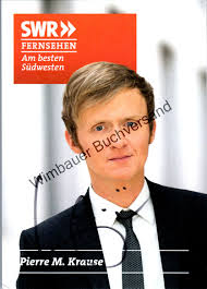 Original Autogramm Pierre M. Krause SWR /// ...