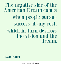 Abe ribicoff believes in that american dream. Quotes About American Dream 377 Quotes