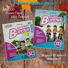 Paket bupena kelas 3c dan 3d sd mi k2013 revisi berisi dua buku bupena 3a 3b 3c 3d untuk sd mi kelas 3 kurikulum 2013 revisi. Bupena 3c 3d Kelas 3 Sd Mi Semester 2 Revisi K13n Shopee Indonesia