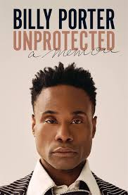 Pose' actor Billy Porter opens up in the new memoir 'Unprotected' : NPR