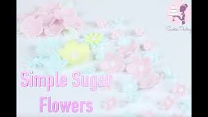 Maybe you would like to learn more about one of these? How To Make Simple Sugar Flowers Youtube