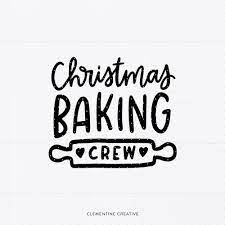 Download Christmas Baking Crew Svg Christmas Baking Svg Holiday T Shirt Svg By Clementine Creative Thehungryjpeg Com