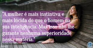 Frases de mulher, as mais lindas frases de mulher. Sete Frases Inspiradoras De Mulheres Empoderadas Portal Mie