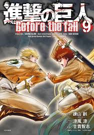Shingeki No Kyojin Before The Fall 9 Vol 9 Issue Before The Fall Attack On Titan Titans
