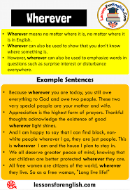 Uses Wherever Definition And 5 Example Sentences Wherever Means No Matter Where It Is No Matter Learn English Vocabulary Explanatory Writing English Grammar
