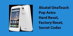 You can follow below steps to reset your phone in the boot status. Alcatel A3 Xl Hard Reset Factory Reset Secret Codes Hard Reset Any Mobile