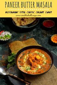 Paneer Butter Masala Recipe Restaurant Paneer Butter Masala Paneer Makhani Butter Masala Recipe Paneer Makhani Paneer