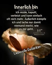 Pin Von Elvira Bayer Auf Spruchbildchen Liebevolle Gedanken Weisheiten Zitate Spruche