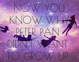 Now You Know Why Peter Pan Didn T Want To Grow Up Disneylandia Peliculas