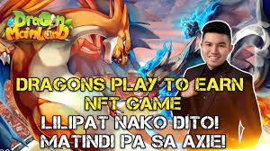 Dragon Mainland Play To Earn Nft Game Next Axie Ba Ready Na Tayo Playtoearn Youtube