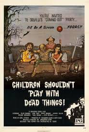 Children Shouldn T Play With Dead Things 1973 Dir By Benjamin Bob Clark Who Also Made Black Christmas Play Peliculas De Terror Carteles De Cine Cine Gore