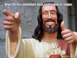 The best amend memes and images of november 2020. When The First Amendment Gives You Freedom Of Religion Meme Generator