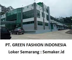 Untuk diketahui, pt unilever savoury factory adalah pabrik milik pt unilever indonesia tbk di kawasan industri jababeka, cikarang. Loker Pabrik Pt Green Fashion Indonesia Bawen Kab Semarang Marketing Tutup 30 Juli 2018