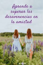 Perder Un Amigo Por Que Duele Tanto Aprende A Superar Las Desavenencias En La Amistad Frases De Perder Amigos Amistad Frases De Perdida