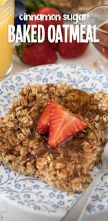 Easy Cinnamon Sugar Baked Oatmeal Crazy For Crust