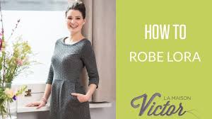 Diy Robe Lora De La Maison Victor Youtube