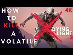 Volatiles - Dying Light 2 Guide - Ign