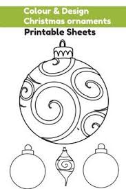 Colour And Design Your Own Christmas Ornaments Printables In The Playroom Christmas Ornament Template Christmas Coloring Sheets Christmas Ornaments