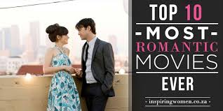 The 50 best romantic movies of all time. Top 10 Romantic Movies Of All Time