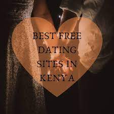 100 free dating sites in kenya