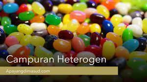 Pengertian Campuran Heterogen Contoh Jenis Ciri Apayangdimaksud Com