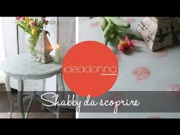 Un creatore è del tutto paranoico. Le Idee Di Casamia Shabby Da Scoprire Youtube