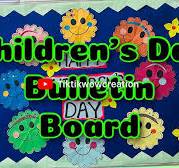 Latest children’s Day display boards | Bulletin board for children’s day |  Display Board decorations