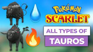 How To Get Paldean Tauros In Pokemon Scarlet & Violet (All Types)