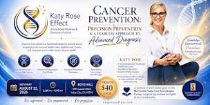 Katy Rose Effect: Cancer Prevention