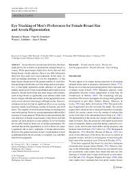 So, how do you know what cup size you are? Pdf Eye Tracking Of Men S Preferences For Female Breast Size And Areola Pigmentation