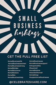 Small Business Hashtags In 2020 Business Hashtags Small Business Online Small Business Help