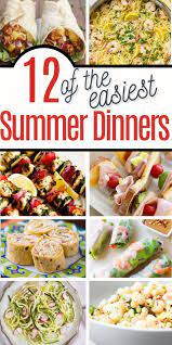 12 Simple Summer Suppers No Oven Required Easy Summer Meals Easy Dinners For Two Summer Recipes