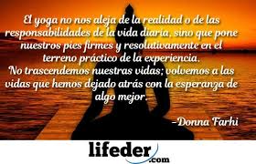 Comemorações do dia internacional do yoga. Estas Frases De Yoga Cortas Para Reflexionar Te Sorprenderan Por Su Mensaje Y Energia Espiritual Y Por La Diferencia Que Representan Re Frases Yoga Yoga Frases