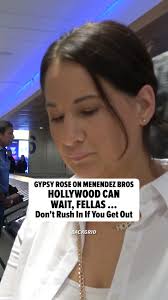 Gypsy Rose Tells Menendez Bros to Enjoy Freedom Before Hollywood If They  Get Out