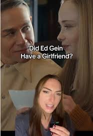 Ed Gein Adeline Annoying