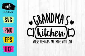 Download Grandma S Kitchen Sign Svg Cut File 197656 Svgs Design Bundles