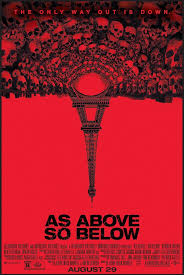 Free As Above So Below Movie Screening Tickets Select Cities Below Movie Best Horror Movies Movie Posters