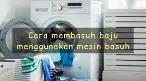 Download hukum basuh baju bernajis dalam mesin basuh moden 2/2. Pengurusan Diri Basuh Baju Menggunakan Mesin Basuh Youtube