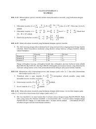 Jawab dengan abjad dan jawaban. Ulangan Harian 2 Matriks Kelas Xi