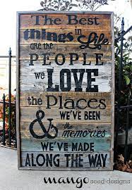 Best Things In Life Rustic Wood Sign 17 X 30 Love Large Wall Art Fixer Upper Farmhouse Reclaimed Wood Housewarming Gift Sign Pallet Signs Sign Quotes Signs