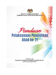 Panduan Pelaksanaan Pendidikan Abad Ke 21 Buku