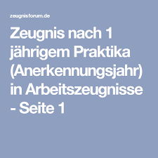 February 14th 2020 rechnung vorlage by donna f. Zeugnis Nach 1 Jahrigem Praktika Anerkennungsjahr In Arbeitszeugnisse Seite 1 Arbeitszeugnis Zeugnis Anerkennung