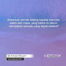 We wish for no reward, nor thanks from you. Surah Al Insaan Ayat 1 Qs 76 1 Tafsir Alquran Surah Nomor 76 Ayat 1