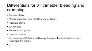 What are the symptoms of third trimester? Preterm Labor And Bleeding In Pregnancy Ppt Download