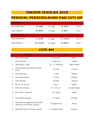Muat turun hari cuti rakyat malaysia januari 2021 memaparkan tarikh tarikh cuti sekolah cuti sekolah 2021 disember 2021, kalendar cuti. Takwim Sekolah 2018 Penggal Persekolahan Dan Cuti Am